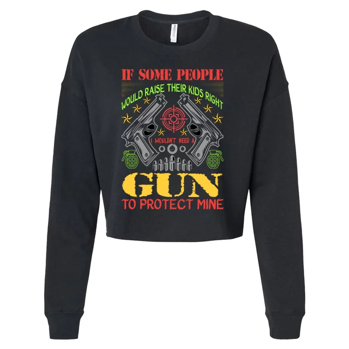 Funny Gun 2nd Amendment Protect Me Cropped Pullover Crew