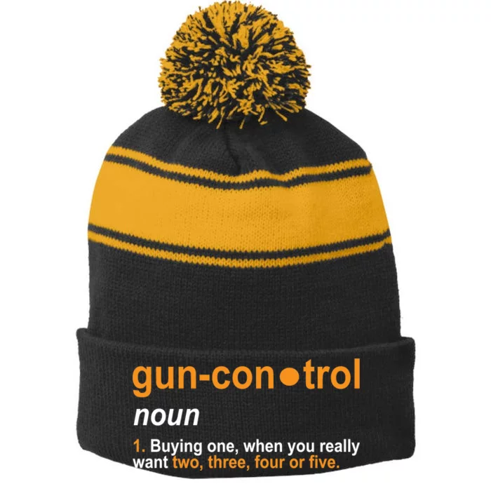 Funny Gun Control Definition Stripe Pom Pom Beanie