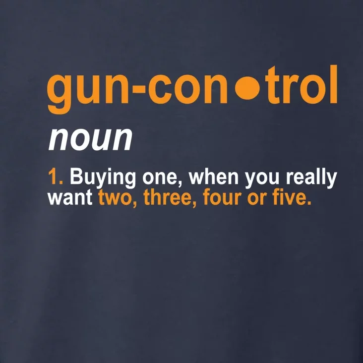 Funny Gun Control Definition Toddler Hoodie