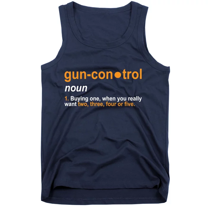 Funny Gun Control Definition Tank Top