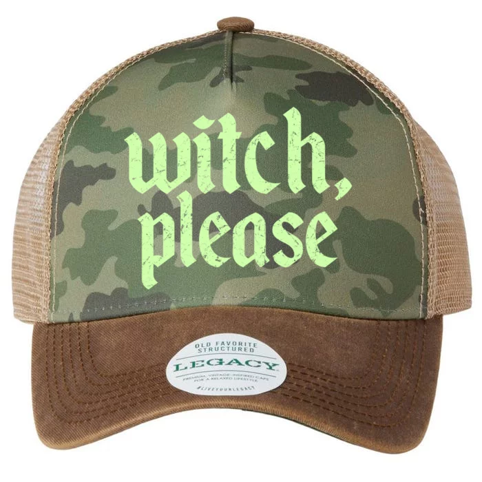 Funny Halloween Distressed Witch Please Legacy Tie Dye Trucker Hat