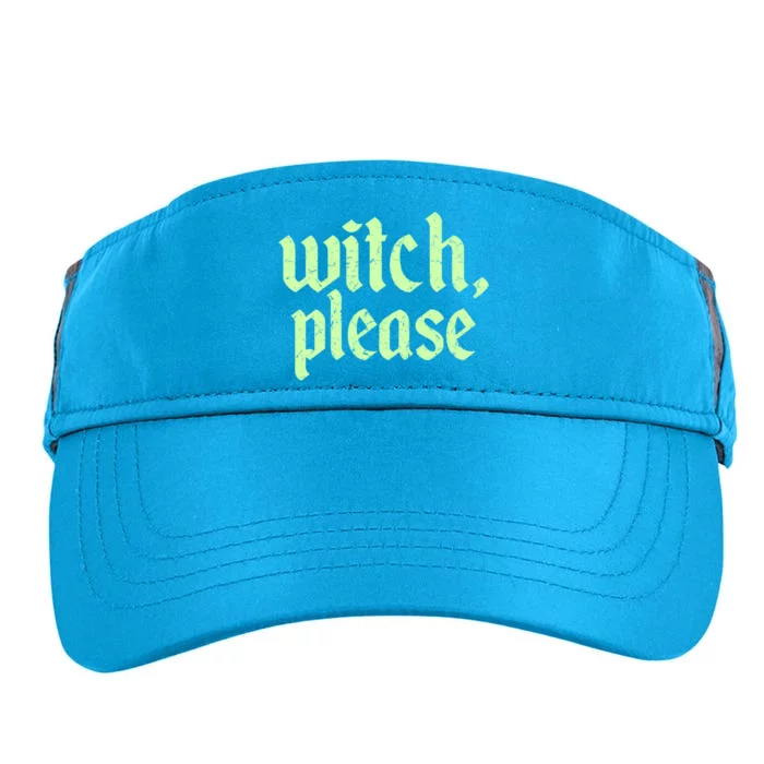 Funny Halloween Distressed Witch Please Adult Drive Performance Visor