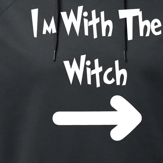 Funny Halloween I'm With The Witch Performance Fleece Hoodie