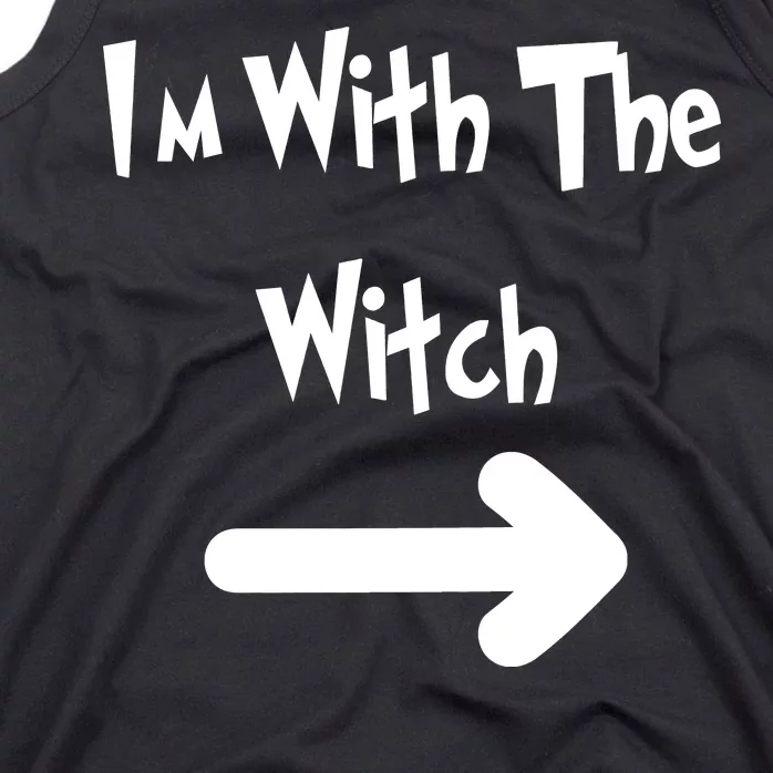 Funny Halloween I'm With The Witch Tank Top