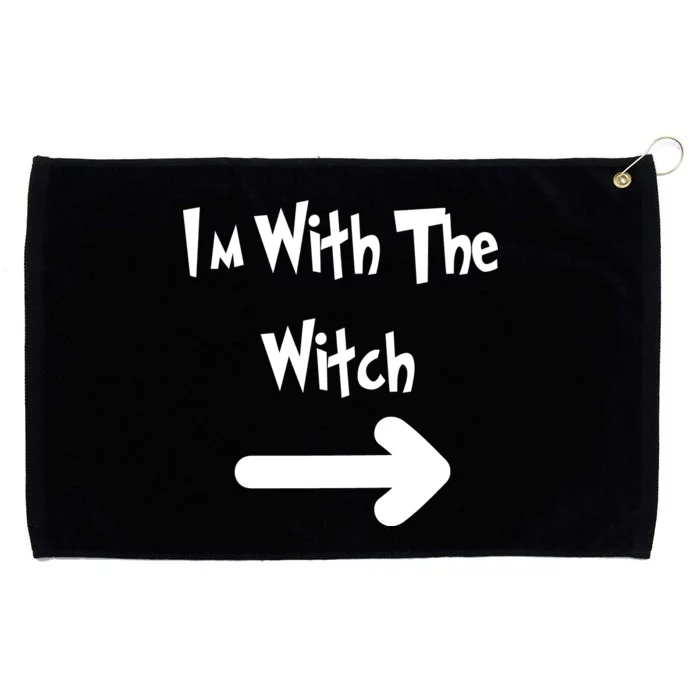 Funny Halloween I'm With The Witch Grommeted Golf Towel