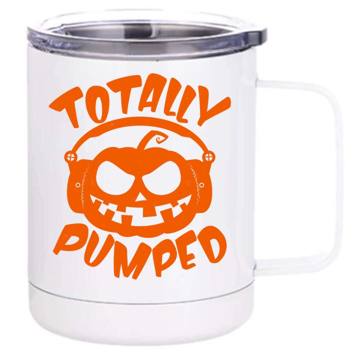 Funny Halloween Totally Pumped Headphones Pumpkin Front & Back 12oz Stainless Steel Tumbler Cup