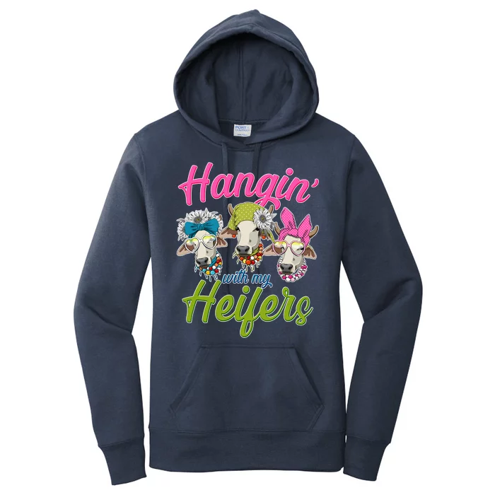 Funny Hangin' With My Heifers Cows Women's Pullover Hoodie