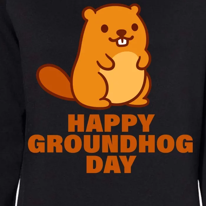 Funny Happy Groundhog Day Womens California Wash Sweatshirt