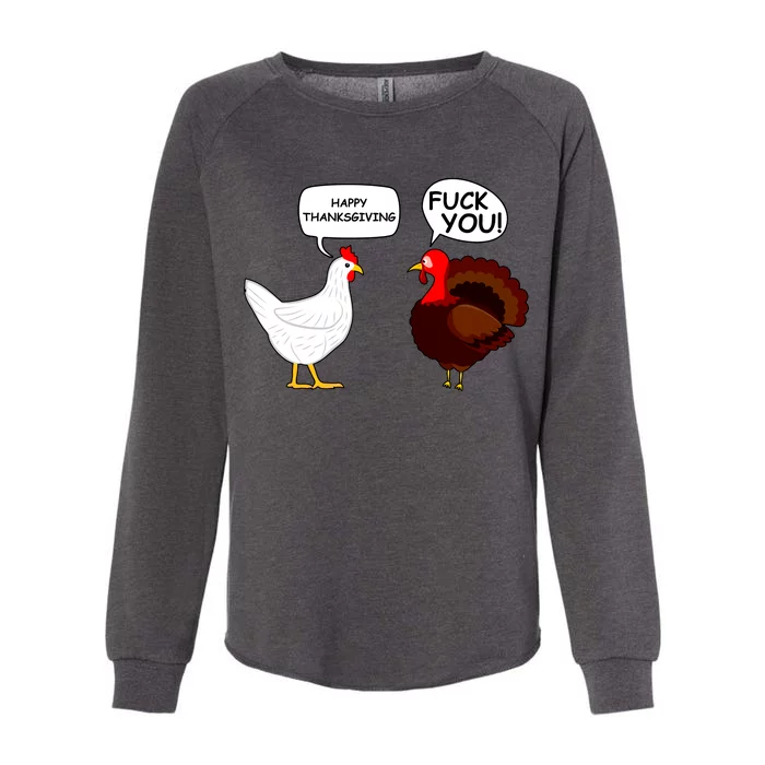 Funny Happy Thanksgiving Chicken Vs Turkey Womens California Wash Sweatshirt