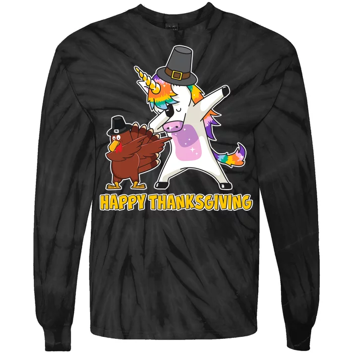 Funny Happy Thanksgiving Dabbing Turkey and Unicorn Tie-Dye Long Sleeve Shirt