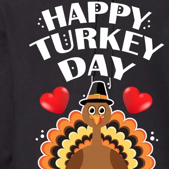 Funny Happy Turkey Day Premium Hoodie