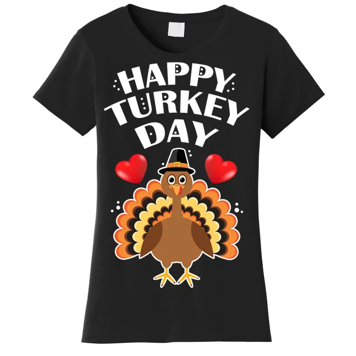 Funny Happy Turkey Day Women's T-Shirt