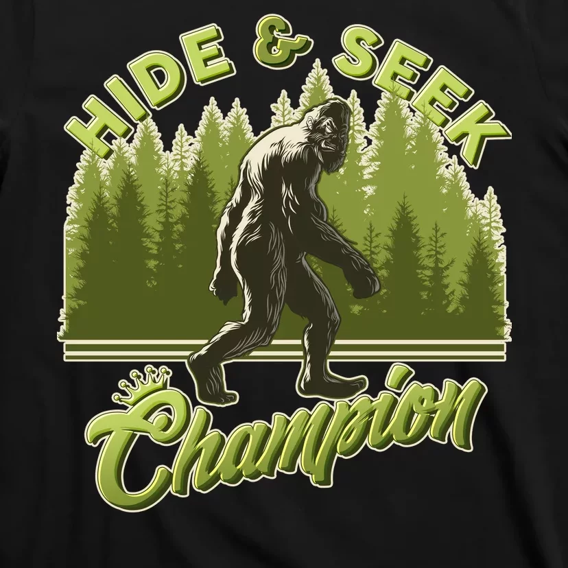 Funny Hide & Seek Champion Big Foot Sasquatch Monster T-Shirt