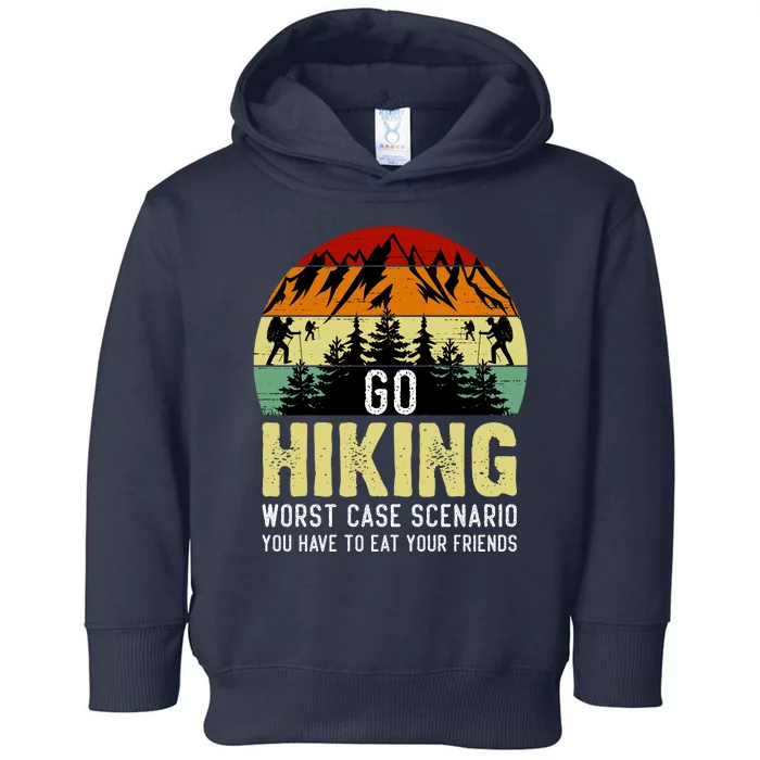 Funny Hiking Toddler Hoodie