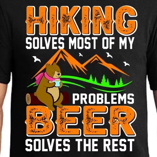 Funny Hiking Beer Solves Problems Pajama Set