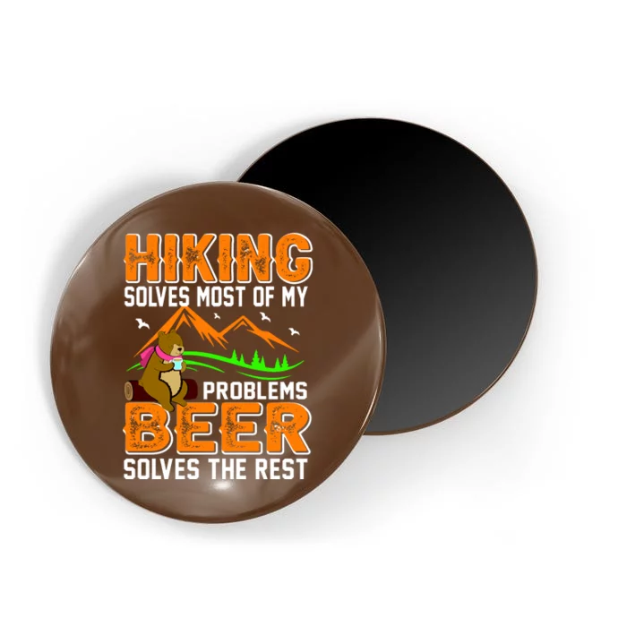 Funny Hiking Beer Solves Problems Magnet