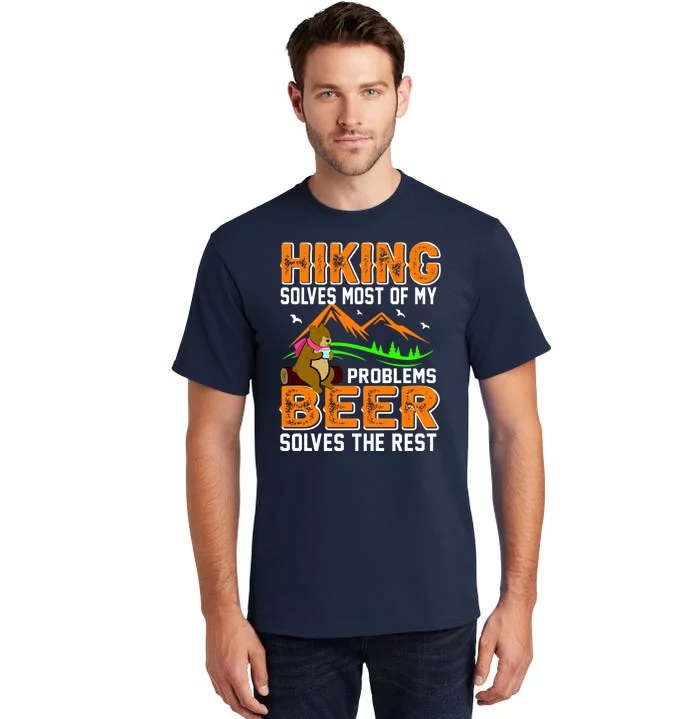 Funny Hiking Beer Solves Problems Tall T-Shirt