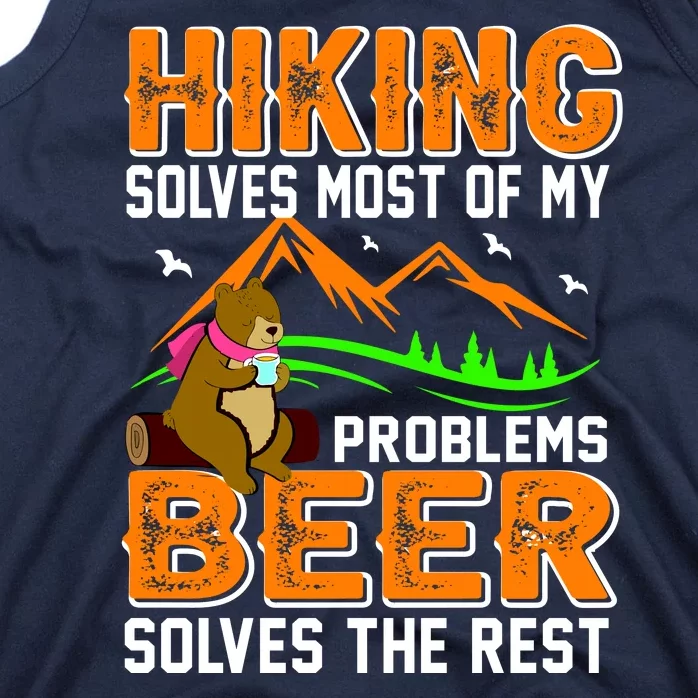 Funny Hiking Beer Solves Problems Tank Top