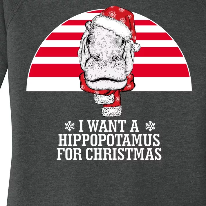 Funny Hippo I Want A Hippopotamus For Christmas Women's Perfect Tri Tunic Long Sleeve Shirt