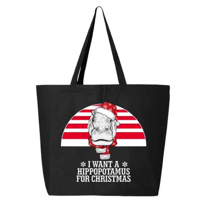 Funny Hippo I Want A Hippopotamus For Christmas 25L Jumbo Tote