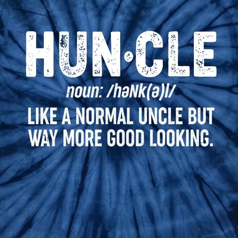 Funny HUNCLE Definition Tie-Dye T-Shirt