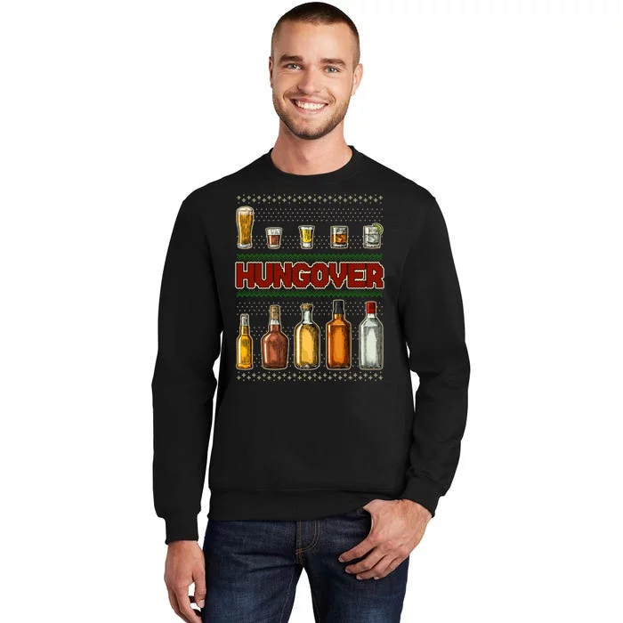 Funny Hungover Drunk Ugly Christmas Sweater Tall Sweatshirt