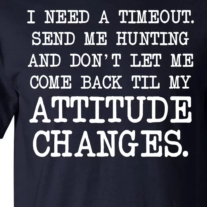 Funny Hunting Meme Tall T-Shirt