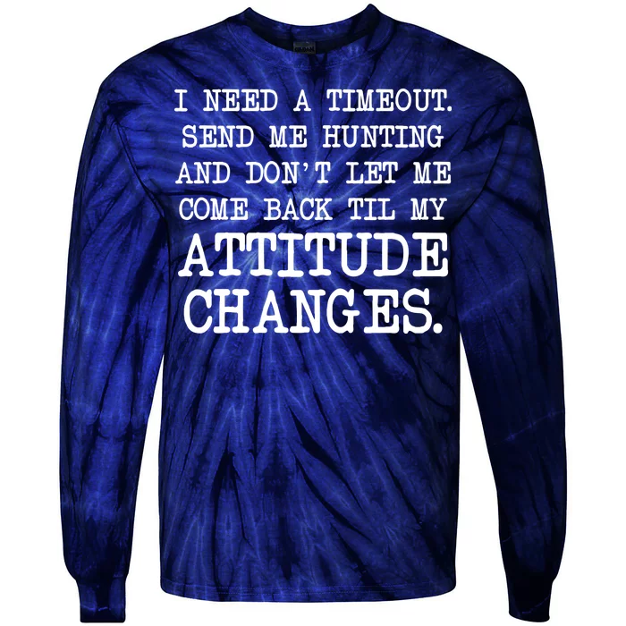 Funny Hunting Meme Tie-Dye Long Sleeve Shirt