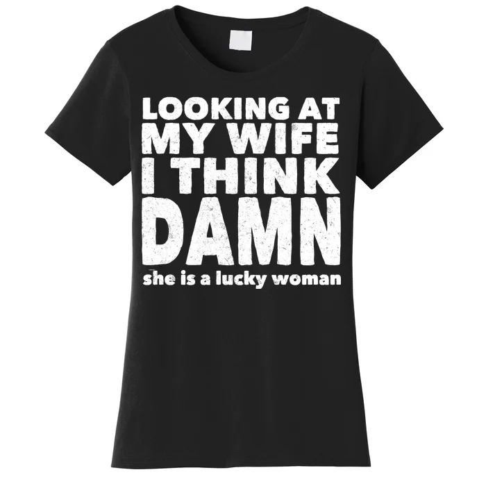 Funny Husband Lucky Wife Women's T-Shirt