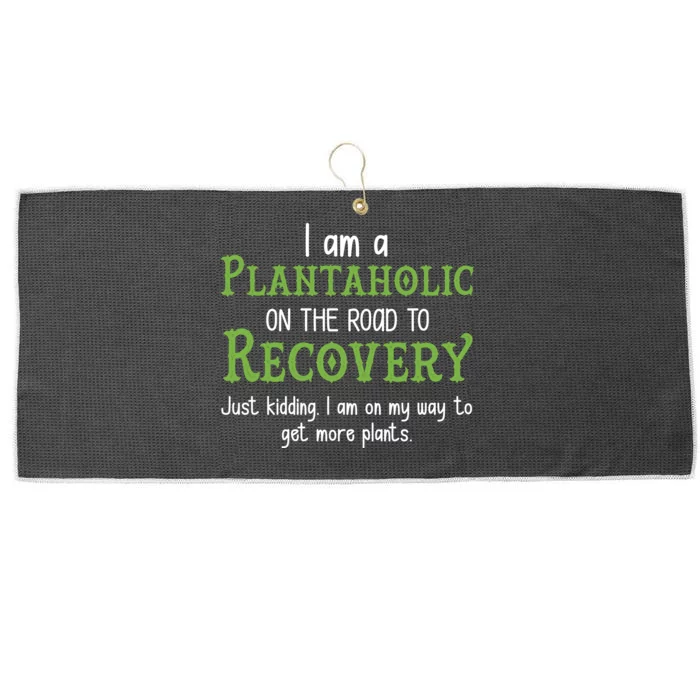 Funny I Am A Plantaholic On the Road To Recovery Large Microfiber Waffle Golf Towel