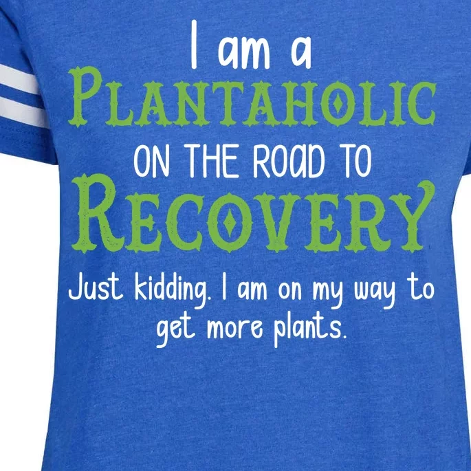 Funny I Am A Plantaholic On the Road To Recovery Enza Ladies Jersey Football T-Shirt