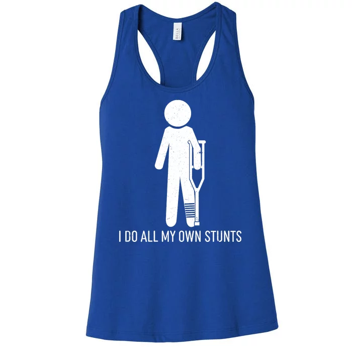 Funny I Do All Of My Own Stunts Women's Racerback Tank