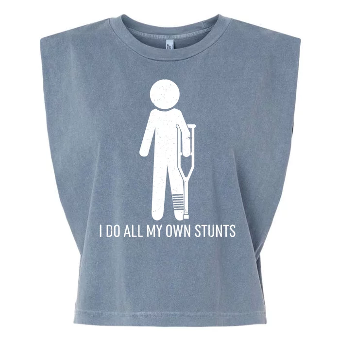 Funny I Do All Of My Own Stunts Garment-Dyed Women's Muscle Tee