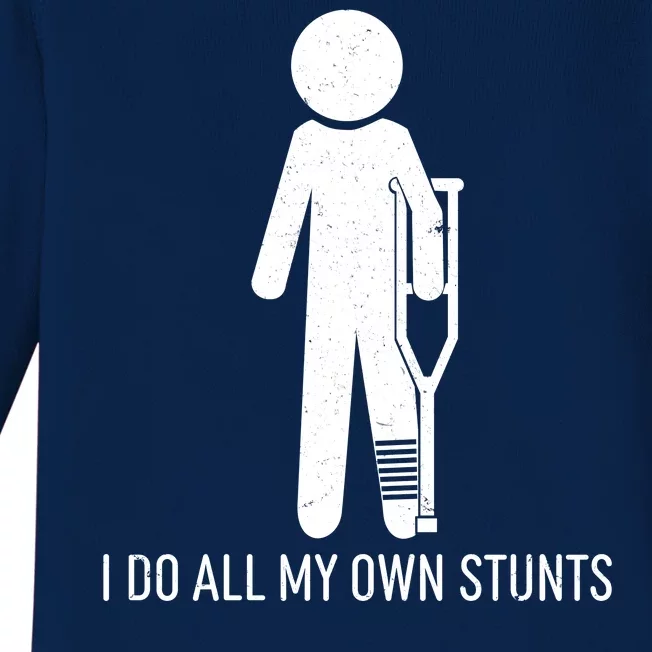 Funny I Do All Of My Own Stunts Baby Long Sleeve Bodysuit