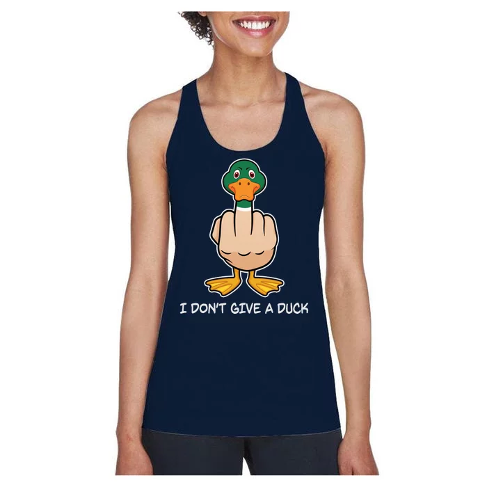 Funny I Don't Give A Duck Women's Racerback Tank