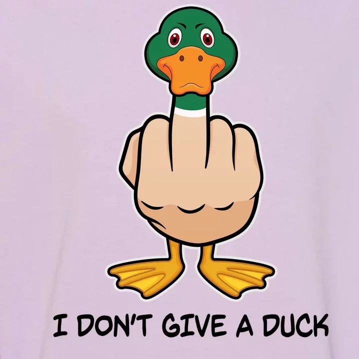 Funny I Don't Give A Duck Garment-Dyed Sweatshirt