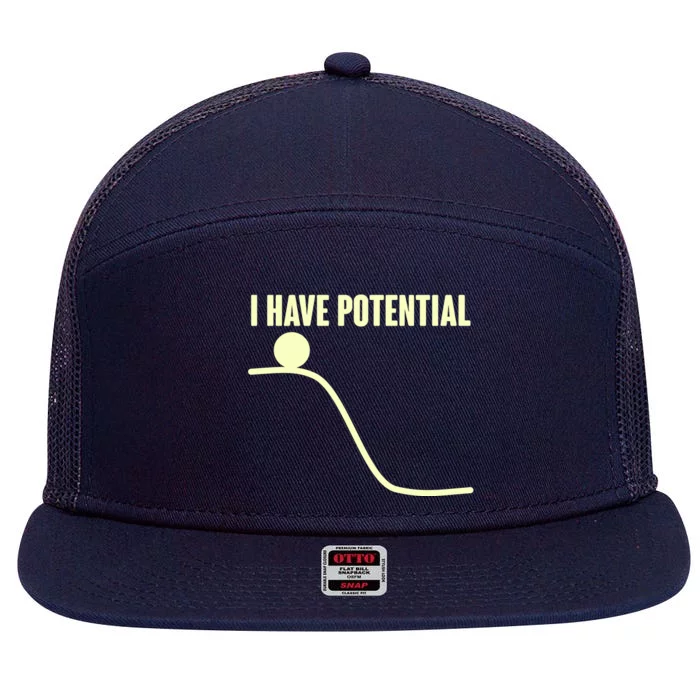 Funny I Have Potential Science 7 Panel Mesh Trucker Snapback Hat