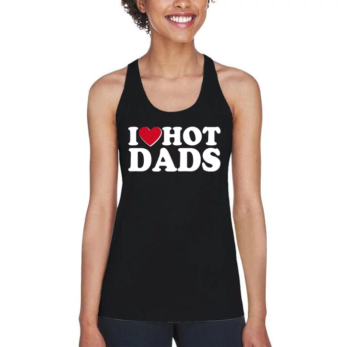 Funny I Heart Love Hot Dads Women's Racerback Tank