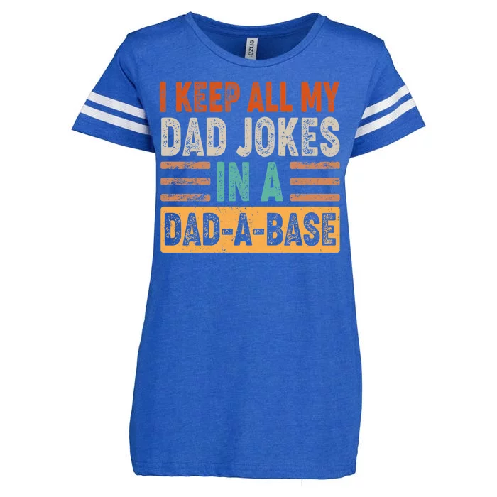 Funny I Keep All Of My Dad Jokes In A Dad-A-Base Enza Ladies Jersey Football T-Shirt