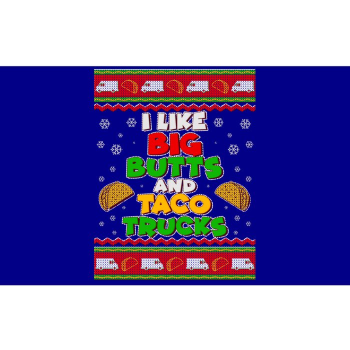 Funny I Like Big Butts and Tacos Trucks Ugly Christmas Bumper Sticker