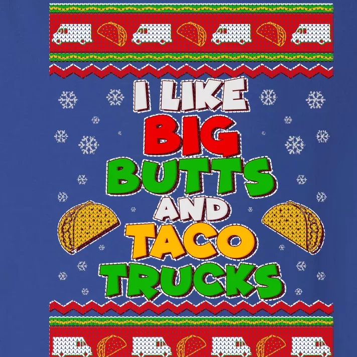 Funny I Like Big Butts and Tacos Trucks Ugly Christmas Toddler Long Sleeve Shirt