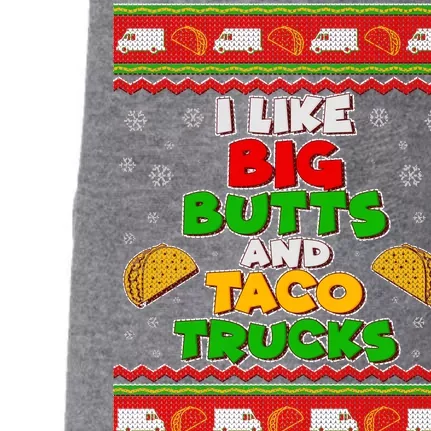 Funny I Like Big Butts and Tacos Trucks Ugly Christmas Doggie 3-End Fleece Hoodie