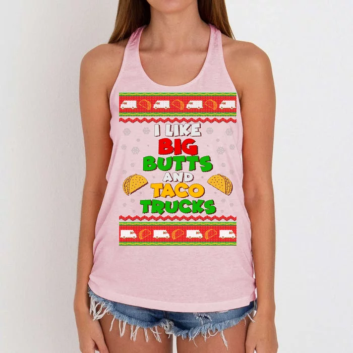 Funny I Like Big Butts and Tacos Trucks Ugly Christmas Women's Knotted Racerback Tank