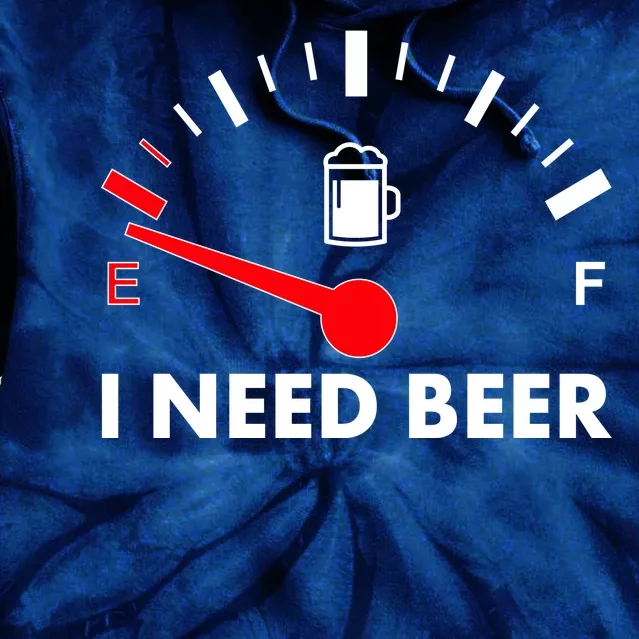 Funny I Need Beer Gas Meter Tie Dye Hoodie