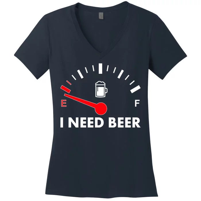 Funny I Need Beer Gas Meter Women's V-Neck T-Shirt