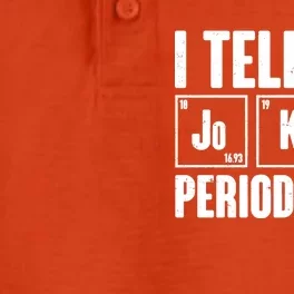 Funny I Tell Dad Jokes Periodically Father's Day Dry Zone Grid Performance Polo