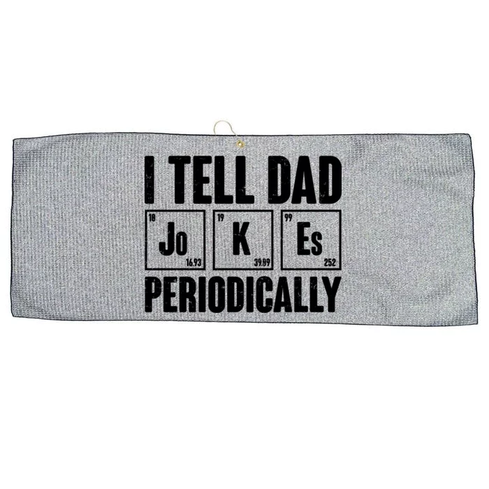 Funny I Tell Dad Jokes Periodically Father's Day Large Microfiber Waffle Golf Towel