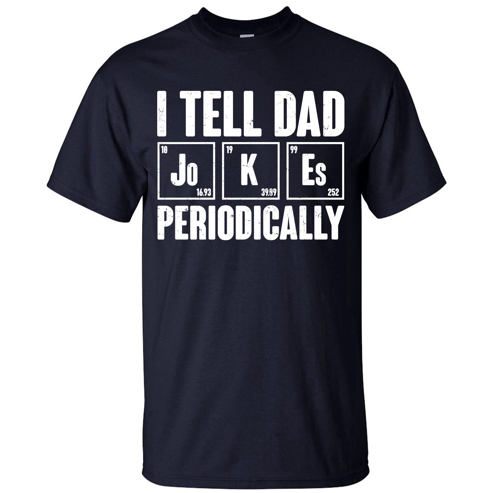Vintage I tell dad jokes periodically nerds geeks Daddy Papa Grandpa Grandfather Father's Day Shirt Gift Men_31_3d