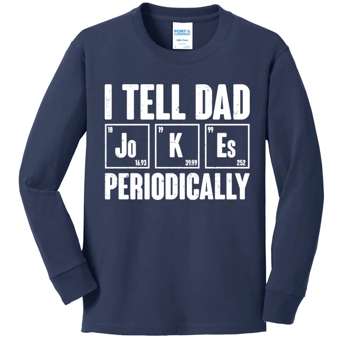 Funny I Tell Dad Jokes Periodically Father's Day Kids Long Sleeve Shirt