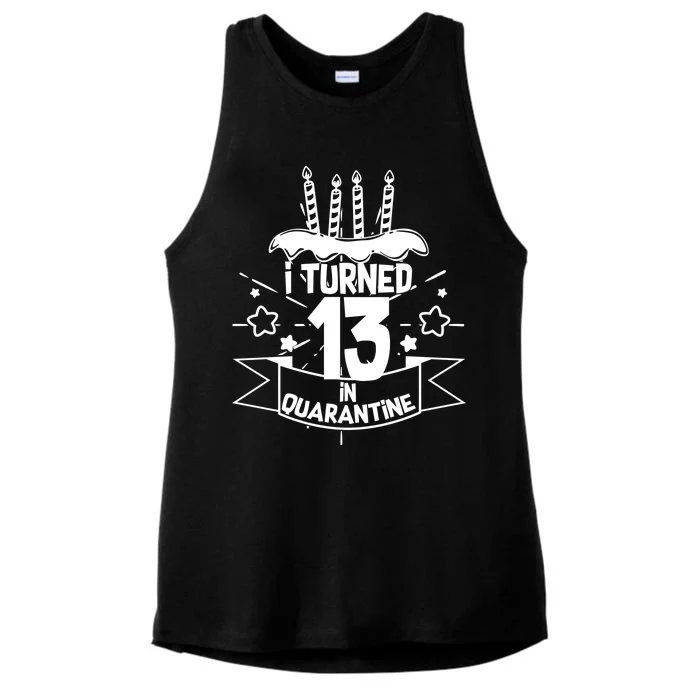 Funny I Turned 13 In Quarantine 13th Birthday Ladies Tri-Blend Wicking Tank